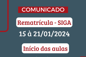 REMATRÍCULA E INÍCIO DAS AULAS DO 1º SEMESTRE DE 2024