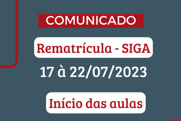 Rematrícula e Início das aulas do 2º Semestre de 2023