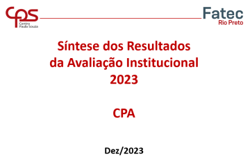 Resultados da Avaliação Institucional 2023 - CPA Fatec Rio Preto