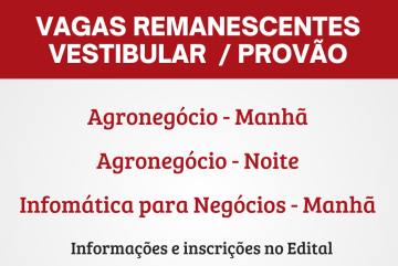 Vagas Remanescentes - Vestibular/Provão