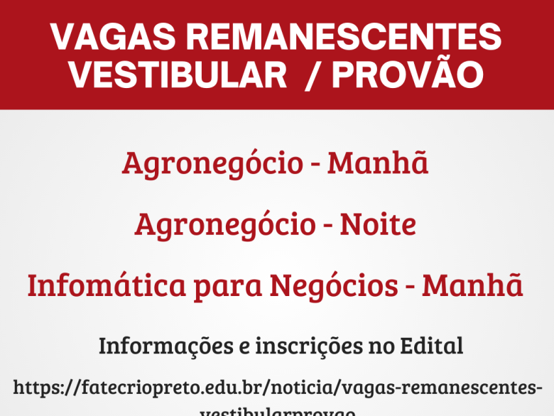 Vagas Remanescentes - Vestibular/Provão Vagas Remanescentes - Vestibular/Provão